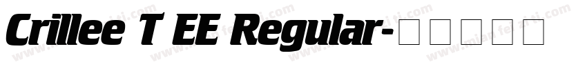 Crillee T EE Regular字体转换
